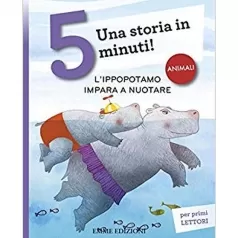 l'ippopotamo impara a nuotare - una storia in 5 minuti