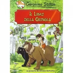 il libro della giungla - geronimo stilton