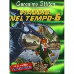 viaggio nel tempo 6 - geronimo stilton
