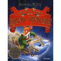 decimo viaggio nel regno della fantasia - geronimo stilton