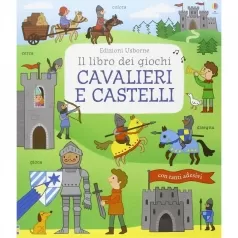 cavalieri e castelli - il libro dei giochi