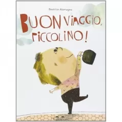 buon viaggio piccolino