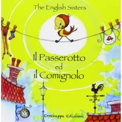 il passerotto ed il comignolo
