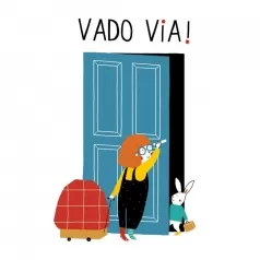 vado via!