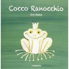 cocco ranocchio - i bohemini