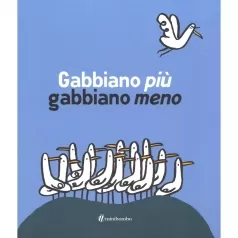 gabbiano piu, gabbiano meno