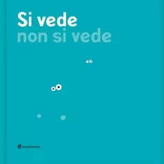 si vede non si vede