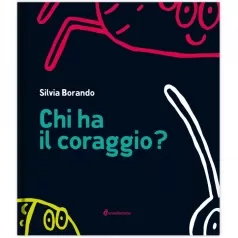 chi ha il coraggio