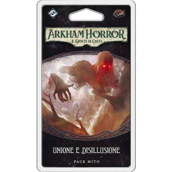 arkham horror lcg - unione e disillusione