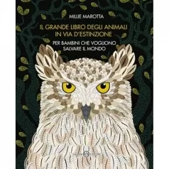 il grande libro degli animali in via d'estinzione