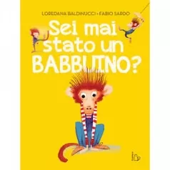 sei mai stato un babbuino