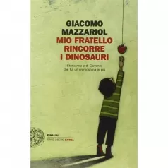 mio fratello rincorre i dinosauri. storia mia e di giovanni che ha un cromosoma in piu