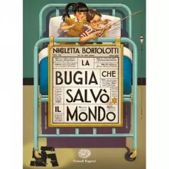 la bugia che salvo il mondo