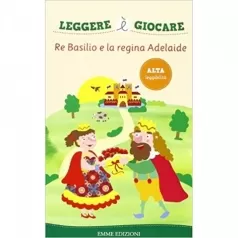 re basilio e la regina adelaide