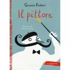 il pittore. ediz. a colori