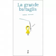 la grande battaglia