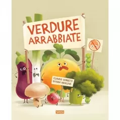 verdure arrabbiate. ediz. a colori