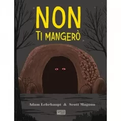 non ti mangero. ediz. a colori