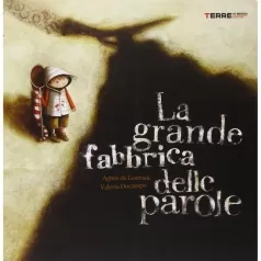 la grande fabbrica delle parole