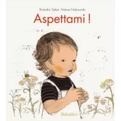 aspettami! ediz. illustrata