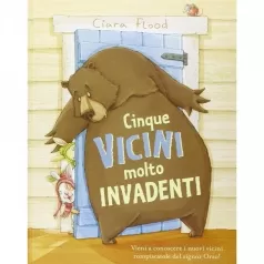 cinque vicini molto invadenti