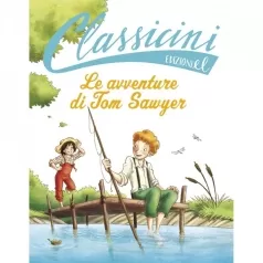 le avventure di tom sawyer - classicini