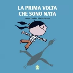 la prima volta che sono nata 