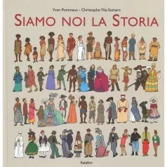 siamo noi la storia