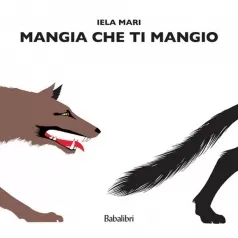 mangia che ti mangio