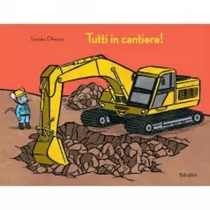 tutti in cantiere