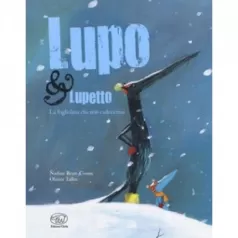 lupo e lupetto. la fogliolina che non cadeva mai - ediz. brossura