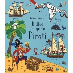 pirati. il libro dei giochi. ediz. a colori