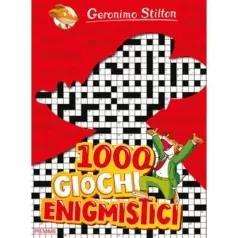 1000 giochi enigmistici di geronimo stilton