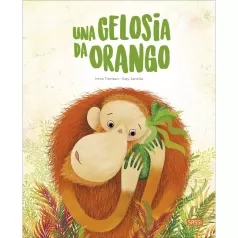 una gelosia da orango. ediz. a colori