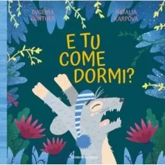 e tu come dormi?