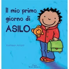 il mio primo giorno d'asilo