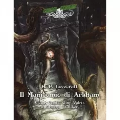 choose cthulhu vol.7 - il manicomio di arkham