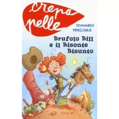 brufolo bill e il bisonte bisunto - crepapelle