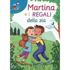 martina e i regali della zia