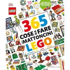 365 cose da fare con i mattoncini lego