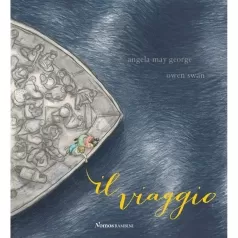 il viaggio. ediz. a colori