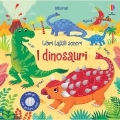 i dinosauri - libri tattili sonori