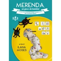merenda, un gioco da bambini. 22 ricette in comunicazione aumentativa per cucinare insieme. ediz. a spirale