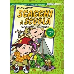 scacchi a scuola vol.2