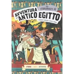 gli storianauti - avventura nell'antico egitto