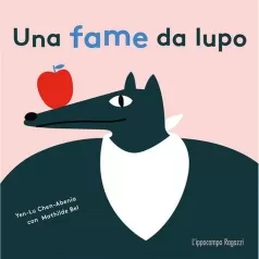 una fame da lupo