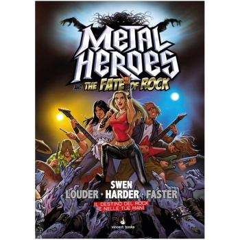 metal heroes and the fate of rock - edizione italiana + cofanetto esclusivo