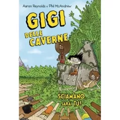 gigi delle caverne - sciamano sarai tu!