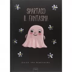 spartaco il fantasma. ediz. illustrata