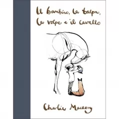 il bambino, la talpa, la volpe e il cavallo